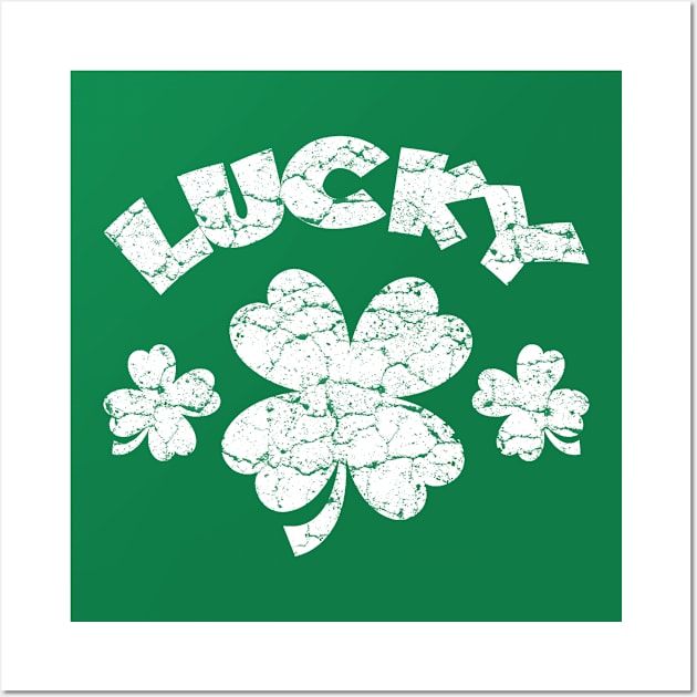 Funny T-Shirt Lacky Happy St Patrick's Day Wall Art by SparkStyleStore